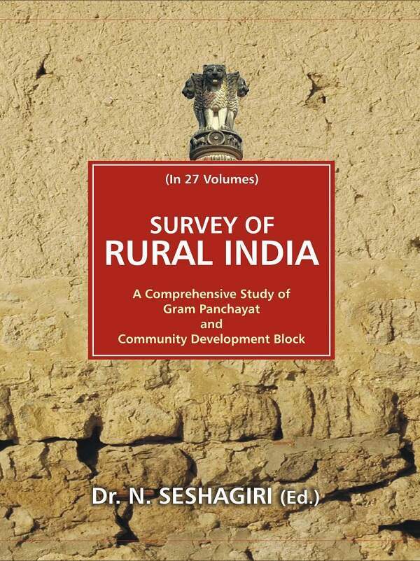 Survey Of Rural India (Bihar 2) Vol. 22Nd [Hardcover] By Dr. N. Seshagiri(Ed.)