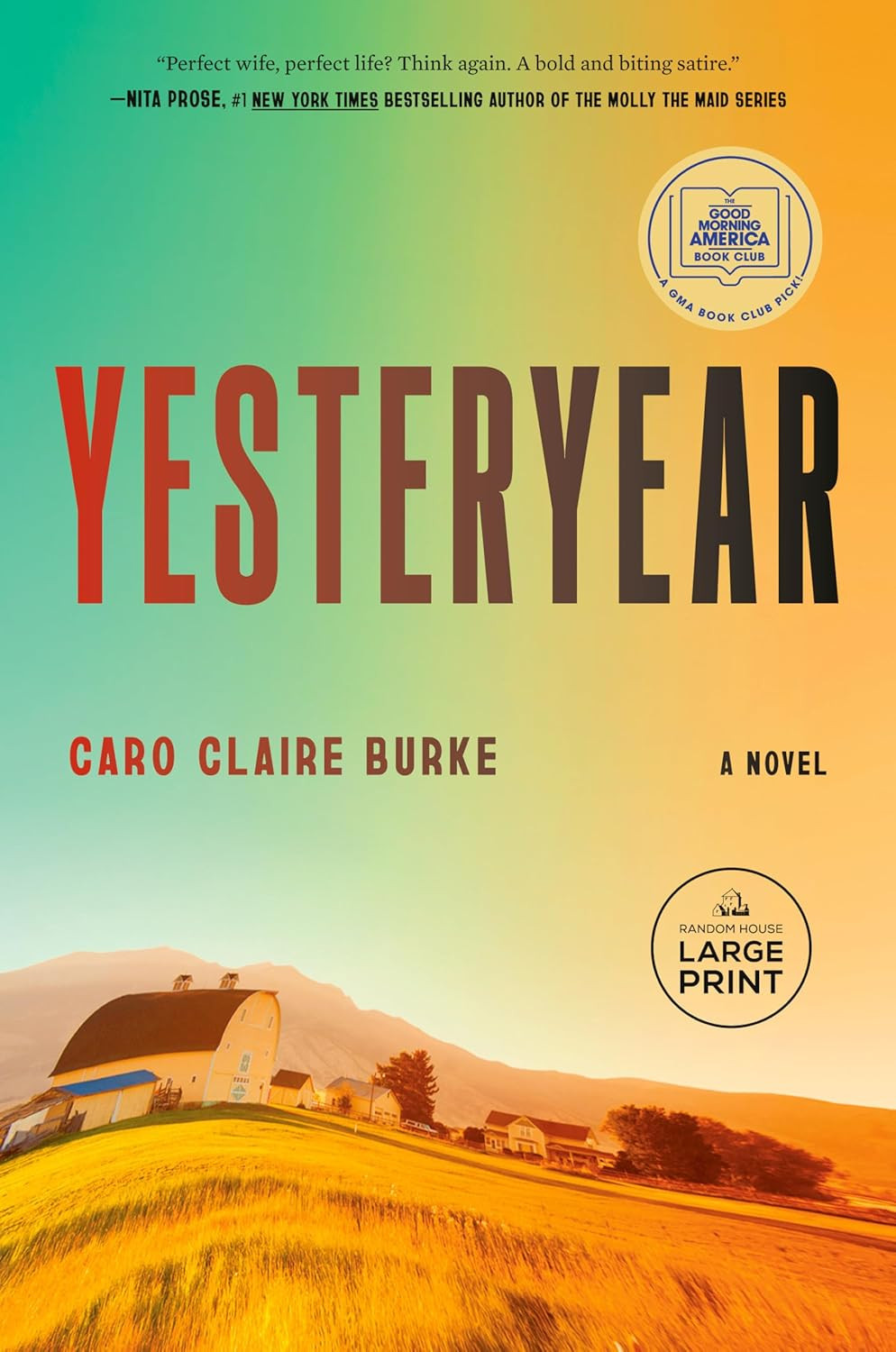Yesteryear: a GMA Book Club Pick: a Novel