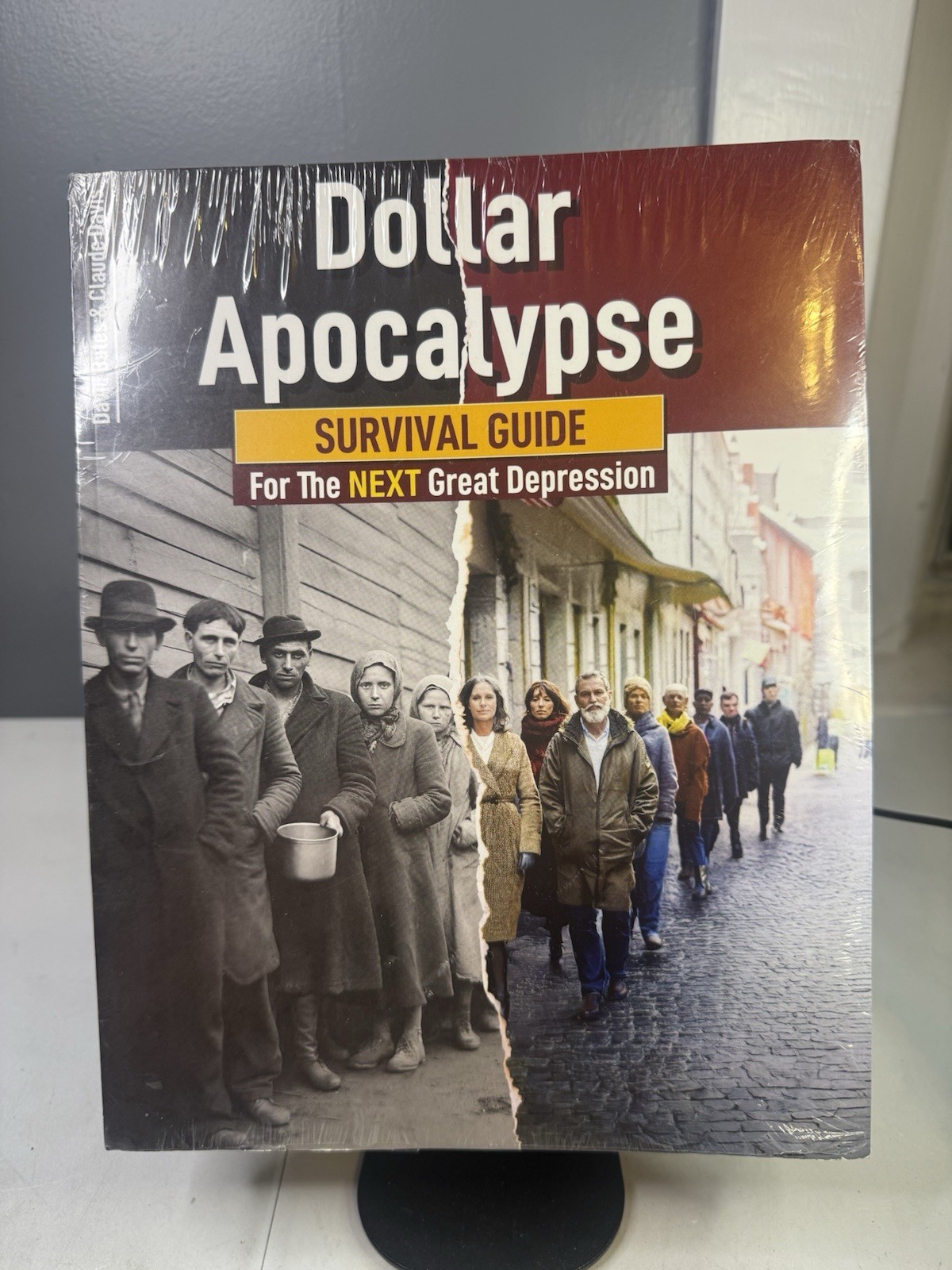 Dollar Apocalypse: Survival Guide for the Next Great Depression – SEALED