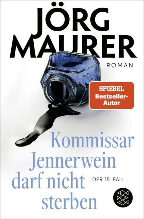 Jörg Maurer / Kommissar Jennerwein darf nicht sterben / 9783596707102