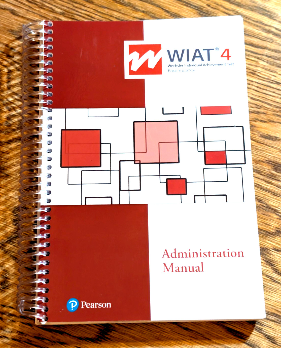 WIAT 4 Wechsler Individual Achievement Test 4th Edition Administration Manual